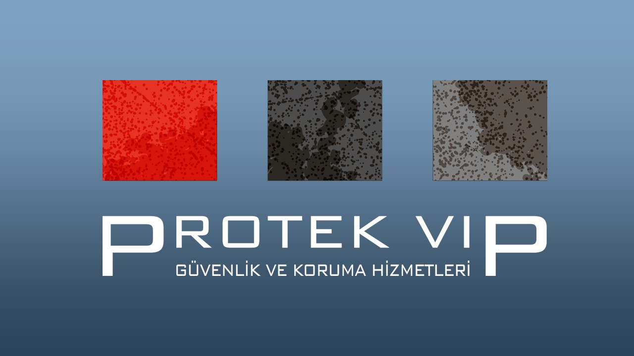 PROTEK VIP Güvenlik ve Koruma Hizmetleri Ltd. Şti.